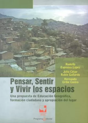 Carátula de Pensar, sentir y vivir los espacios