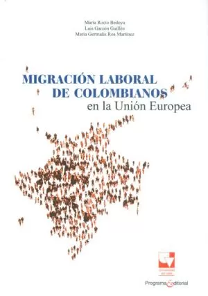 Carátula de Migración laboral de colombianos, en la Unión Europea