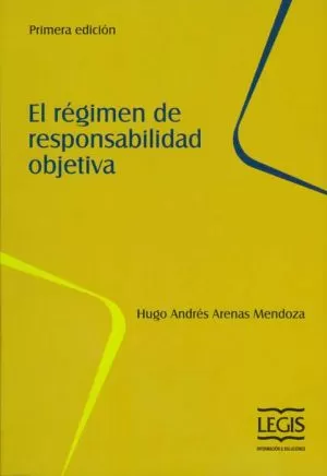Carátula de El Régimen de Responsabilidad Objetiva
