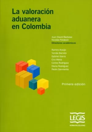 Carátula de La valoración aduanera en Colombia