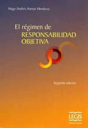 Carátula de El Régimen de responsabilidad objetiva
