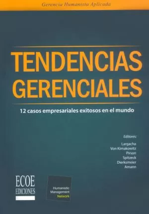 Carátula de Tendencias gerenciales. gerencia humanista