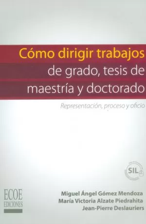 Carátula de Cómo dirigir trabajos de grado, tesis de maestría y doctorado