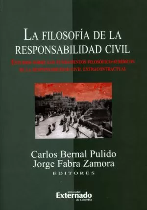 Carátula de La Filosofía de la Responsabilidad Civil