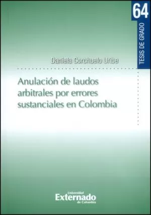Carátula de Anulación de Laudos Arbitrales por Errores Sustanciales en Colombia
