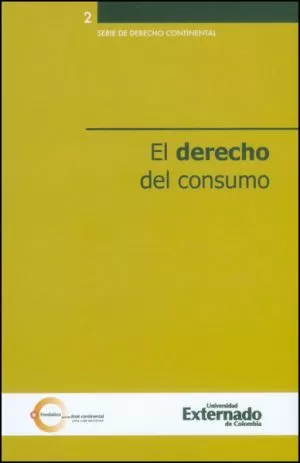 Carátula de El derecho del consumo (Serie de derecho continental No. 2)