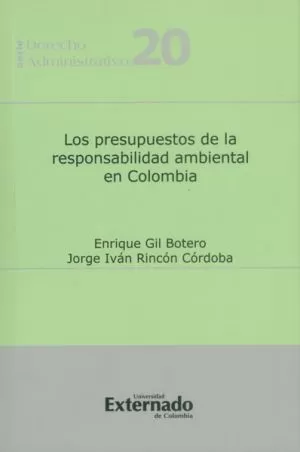 Carátula de Los Presupuestos de la Responsabilidad Ambiental en Colombia