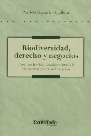 Carátula de Biodiversidad, Derecho y Negocios