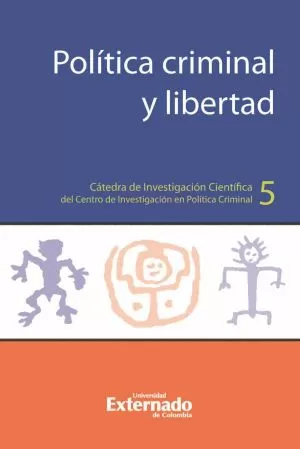 Carátula de Política Criminal y Libertad