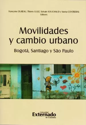 Carátula de Movilidades y Cambio Urbano