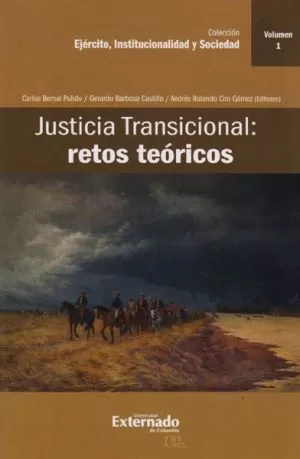 Carátula de Justicia Transicional: Retos Teóricos