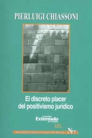 Carátula de El Discreto Placer del Positivismo Juridico