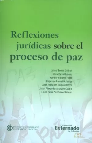 Carátula de Reflexiones Jurídicas Sobre el Proceso de Paz