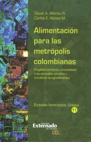 Carátula de Alimentación para las Metropolis Colombianas