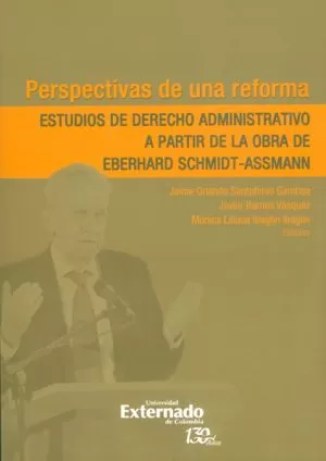 Carátula de Perspectivas de una Reforma: Estudios de Derecho Administrativo a partir de la Obra de Eberhard Schmidt-Assmann