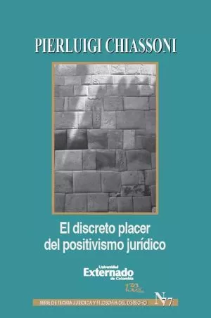 Carátula de El Discreto Placer del Positivismo Juridico