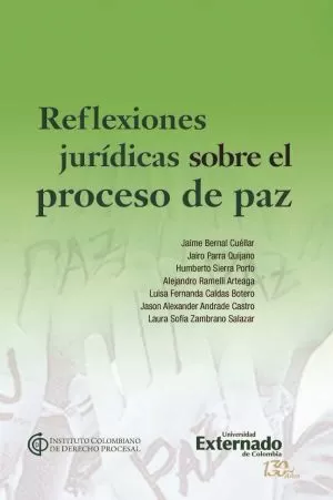 Carátula de Reflexiones Jurídicas Sobre el Proceso de Paz