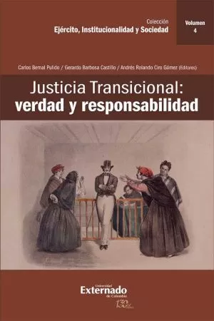 Carátula de Justicia Transicional: Verdad y Responsabilidad