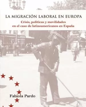 Carátula de La Migración Laboral en Europa