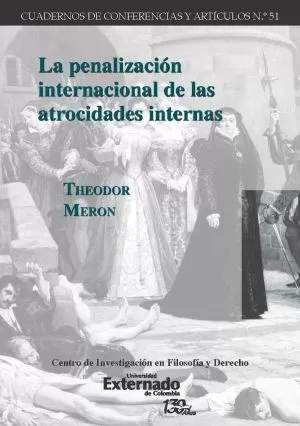 Carátula de La Penalización Internacional de las Atrocidades Internas