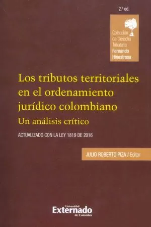 Carátula de Los Tributos Territoriales en el Ordenamiento Jurídico Colombiano