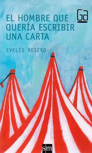 Carátula de El hombre que quería escribir una carta