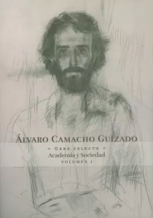 Carátula de Obra Selecta. Volumen I: Academia y sociedad