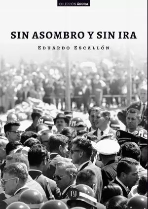 Carátula de Sin asombro y sin ira