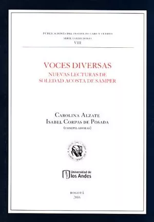 Carátula de Voces diversas: Nuevas lecturas de Soledad Acosta de Samper