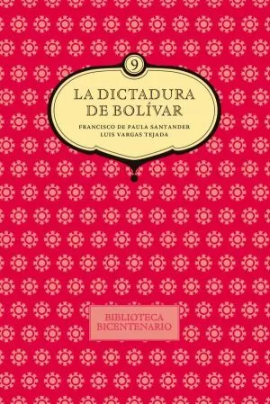 Carátula de La dictadura de Bolívar