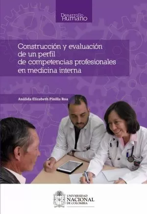 Carátula de Construcción y evaluación de un perfil de competencias profesionales en medicina interna