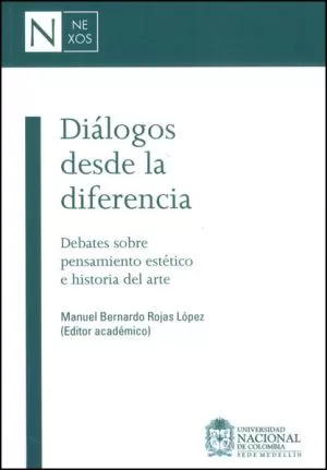 Carátula de Diálogos desde la diferencia. Debates sobre pensamiento estético e historia del arte.