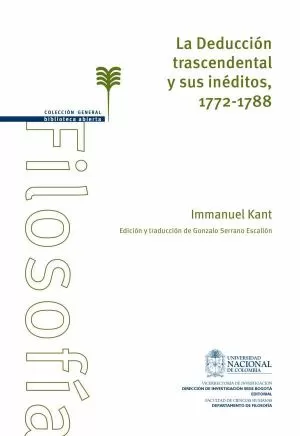 Carátula de La Deducción trascendental y sus inéditos, 1772-1788