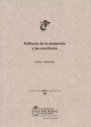 Carátula de Polifonía de la presencia y las escrituras