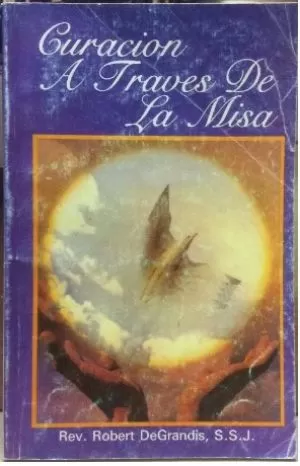 Carátula de Curación a Través de la Misa