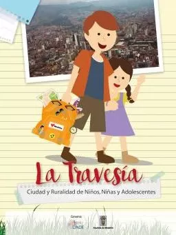 Carátula de La Travesía Ciudad y Ruralidad de Niños, Niñas y Adolescentes