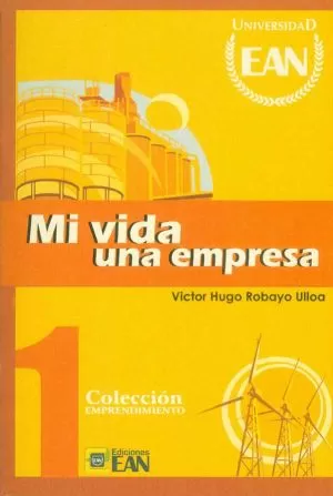 Carátula de Mi vida Una empresa- programa Emprendedor