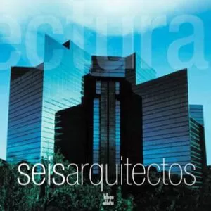 Carátula de Seis Arquitectos