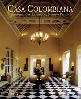 Carátula de Casa Colombiana, Living in the Latin Style