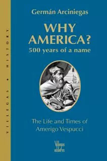 Carátula de América and Vespucci 500 years of a name