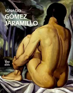 Carátula de Ignacio Gómez Jaramillo, Retrospectiva