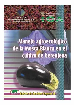 Carátula de Manejo Agropecuario de la Mosca Blanca en el Cultivo de Berenjena