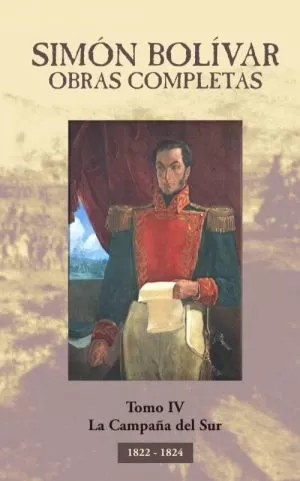Carátula de Simón Bolívar Obras completas La Campaña de Sur