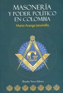 Carátula de Masonería y poder político en Colombia