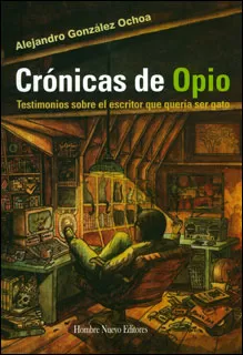 Carátula de Crónicas de opio