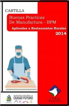 Carátula de Buenas Prácticas de Manufactura Aplicada a Restaurantes Rurales