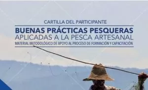 Carátula de Buenas Prácticas Pesqueras Aplicadas A La Pesca Artesanal