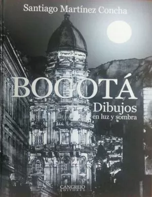Carátula de Bogotá Dibujos en luz y Sombra