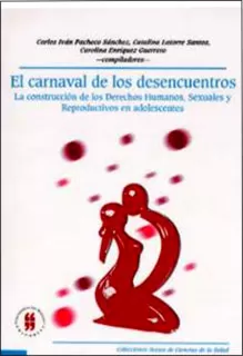 Carátula de El Carnaval De Los Desencuentros