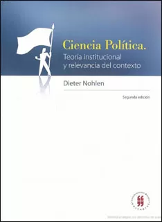 Carátula de Ciencia Política, Teoría Institucional Y Relevancia Del Contexto